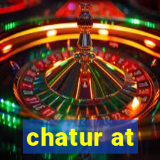 chatur at